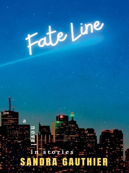 Title details for Fate Line by Sandra Gauthier - Available